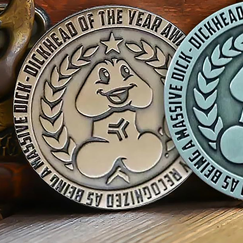 Hilarious Dickhead of the Year Challenge Coin