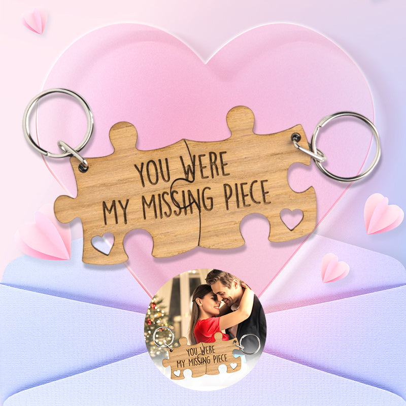 You Were My Missing Piece - Engraved Wooden Jigsaw Puzzle Keyring Set