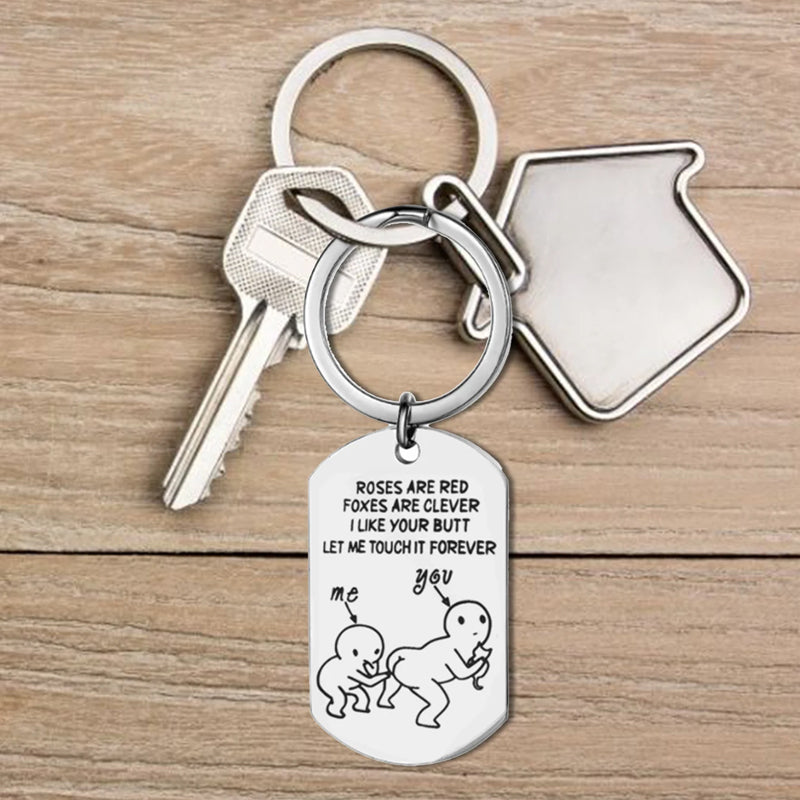 I Like Your Butt Funny Keychain