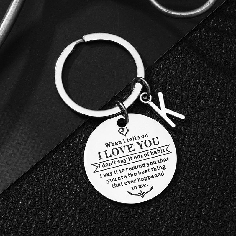 When I tell you I LOVE YOU Keychain
