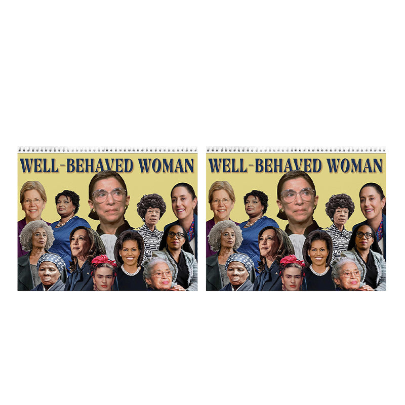 Well-Behave Woman Calendar 2025