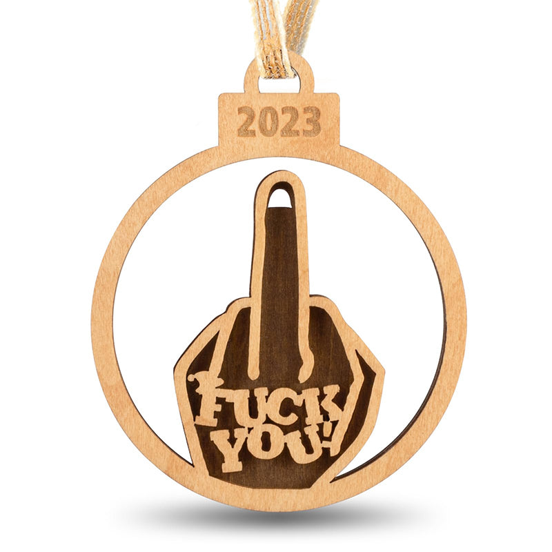 Fuck You 2023 Funny Christmas Ornaments