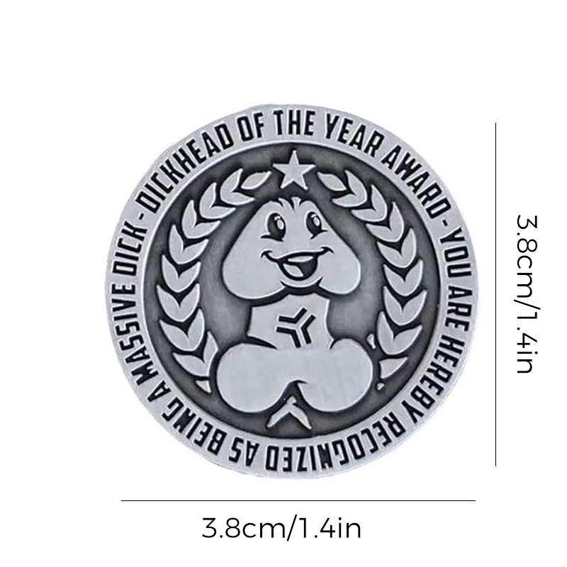 Hilarious Dickhead of the Year Challenge Coin