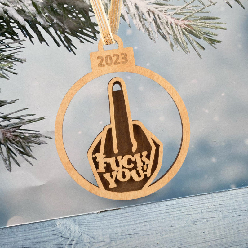 Fuck You 2023 Funny Christmas Ornaments