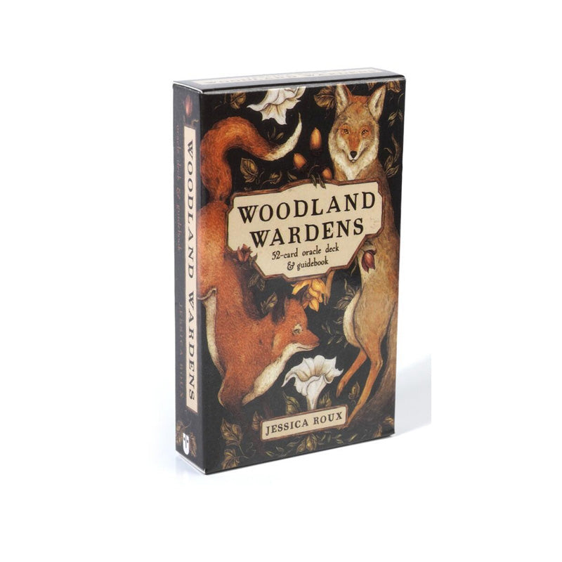 Woodland Wardens: A 52-Card Oracle Deck & Guidebook