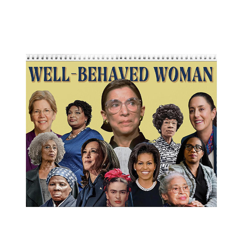 Well-Behave Woman Calendar 2025