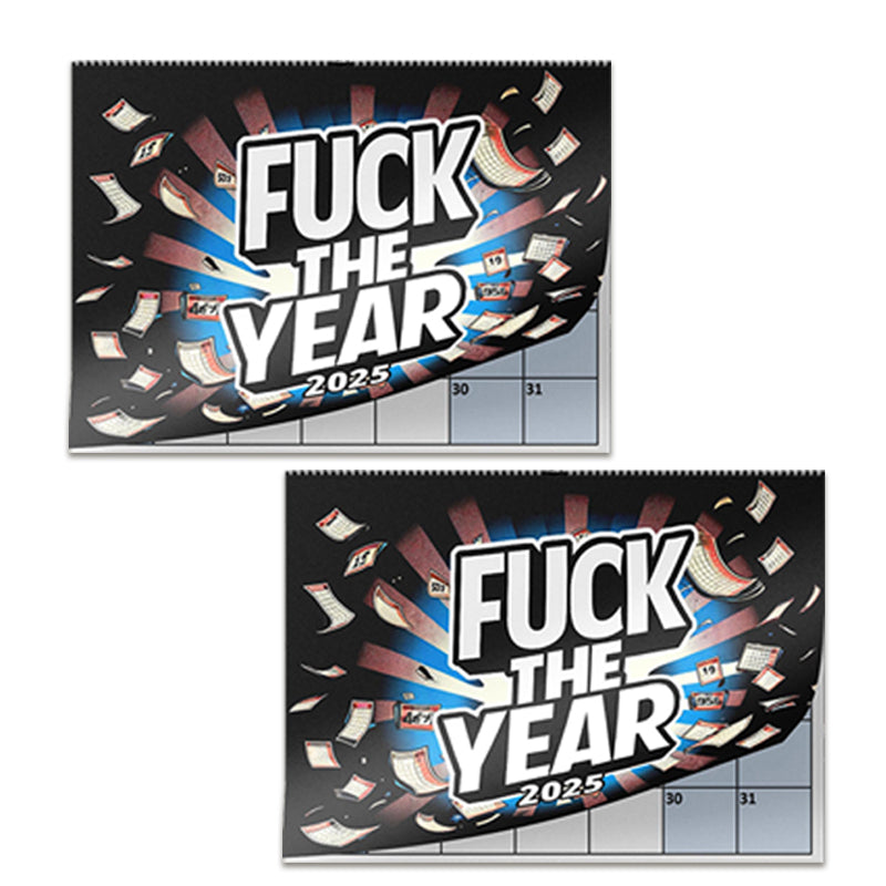 2025 Fuck The Year Adult Calendar