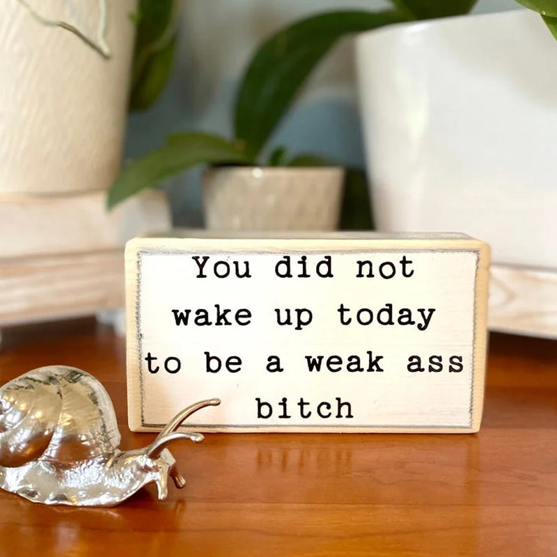 Fun Slogan Decoration