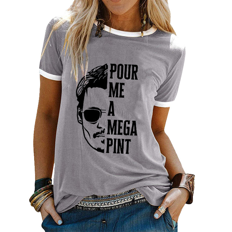 Pour Me A Mega Pint Print T-shirt