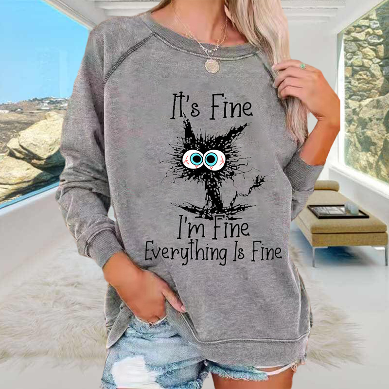 Crew Neck Cat It's Fine Print Sweatshirt