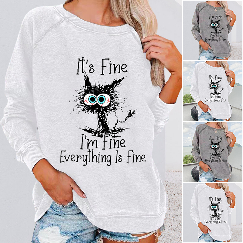 Crew Neck Cat It's Fine Print Sweatshirt